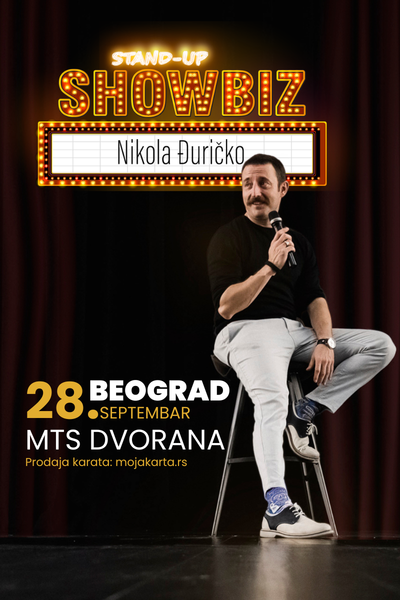 NIKOLA ĐURIČKO - SHOWBIZ
