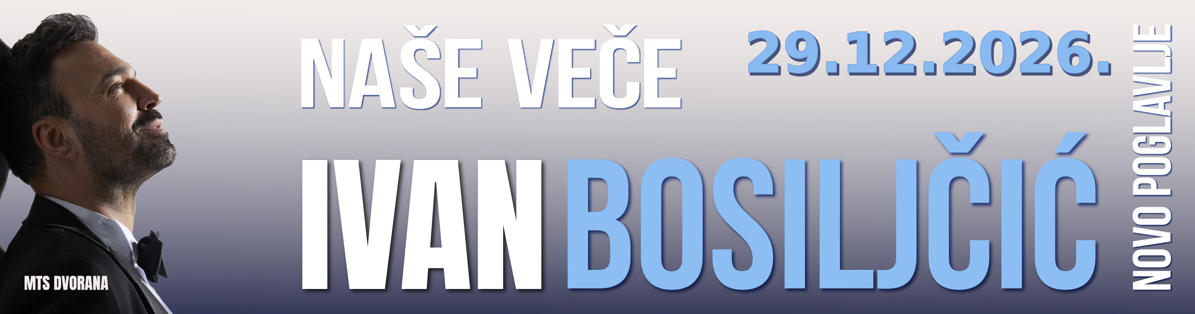 Ivan Bosiljčić - Naše veče - NOVA SEZONA